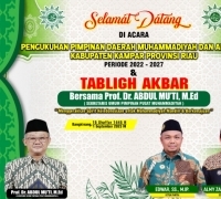 Pengukuhan Pimpinan Daerah Muhammadiyah dan Aisyiyah Kampar Menghadirkan Prof. Dr. Abdul Mu'ti, M. Ed